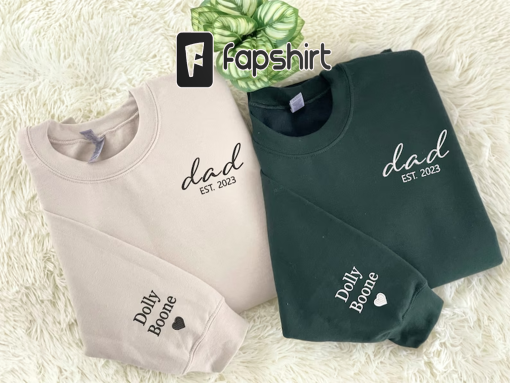 Custom Embroidered Dad Sweatshirt, Dad EST Sweatshirt with Kids Names and Heart on Sleeve, Unique Gifts for Dad, New Dad, Father’s Day Gift