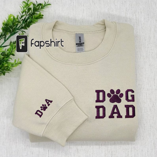 Custom Dog Dad Sweatshirt Embroidered, Personalized Dad Sweatshirt with Names on Sleeve, Dog Lover Sweatshirt, Best Gifts for Fathers Day