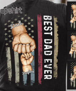 Personalized Best Dad Ever Shirt, Fist Bump…