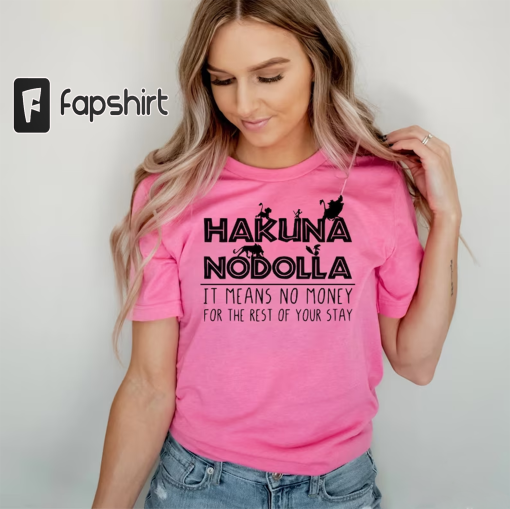 Dad Disney Shirt, Disney Mom Shirt, Hakuna Nodolla Shirt, It Means No Money – Lion King Shirt, Animal Kingdom Tshirt, Couples shirt