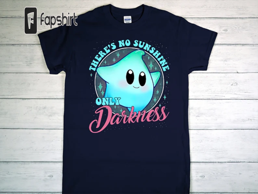 There’s No Sunshine Only Darkness shirt, Lumalee Shirt, Luna Star Shirt