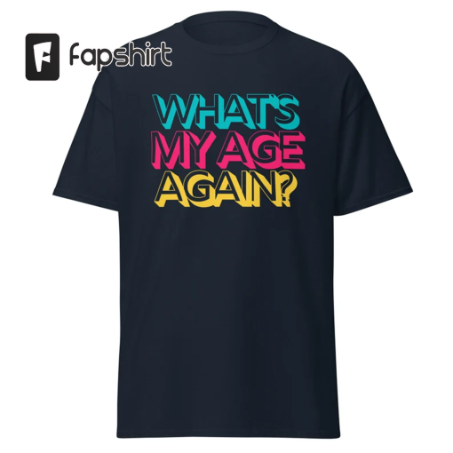 Retro 90’s What’s My Age Again Concert T-Shirt – Blink 182 – 1990’s Theme Party Shirt