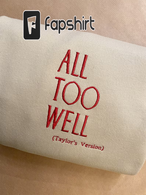 All Too Well Sweatshirt