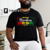 Black History Shirt, Juneteenth Tshirt, Juneteenth Shirt Black Owned, Juneteenth Shirt For Women, Black Lives Matter