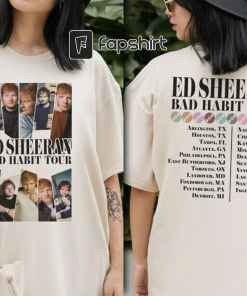 Ed Sheeran Tour 2023 Bad Habit Shirt…