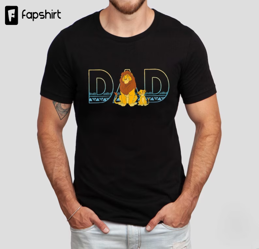 Dad Lion King Shirt, The Lion King Disney Father’s Day T-shirt, Mufasa and Simba Dad Shirt, Best Dad In The Pride Lands, Father’s Day Gift