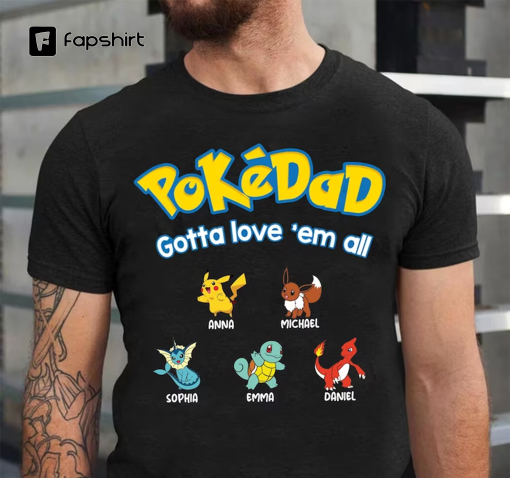 PokeDad T-Shirt, Custom PokeDad T-shirt, Men’s PokeDad T-Shirt, Gift For Grandpa, Custom Names Tee, Best Dad Ever