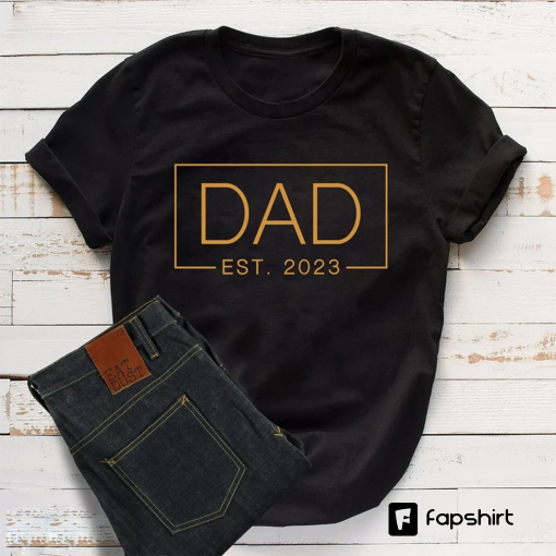 T-shirt for Men, Dad Est 2023, Funny Shirt Men, Gift for Dad, Fathers Day Gift, New Dad TShirt, Anniversary Gift, Newborn Tee