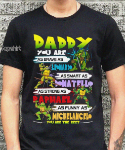 Ninja TurtIes Daddy You Are Shirt, Funny…