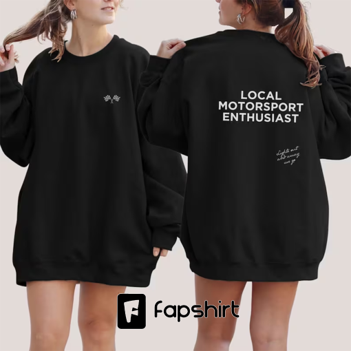 Local Motorsport Enthusiast Crewneck Sweatshirt