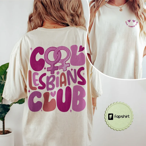 Cool Lesbians Club Comfort Colors, Cool Pride Club Comfort Colors Shirt, Pride Women Shirt, Lgbtq Shirt