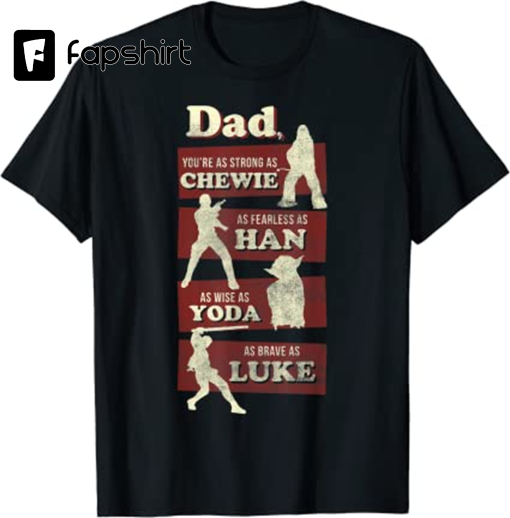 Dad You Are As Strong As Graphic T-Shirt T-Shirt