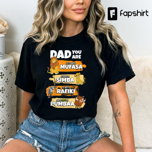 The Lion King Dad You Are Word Stack Funny T-Shirt