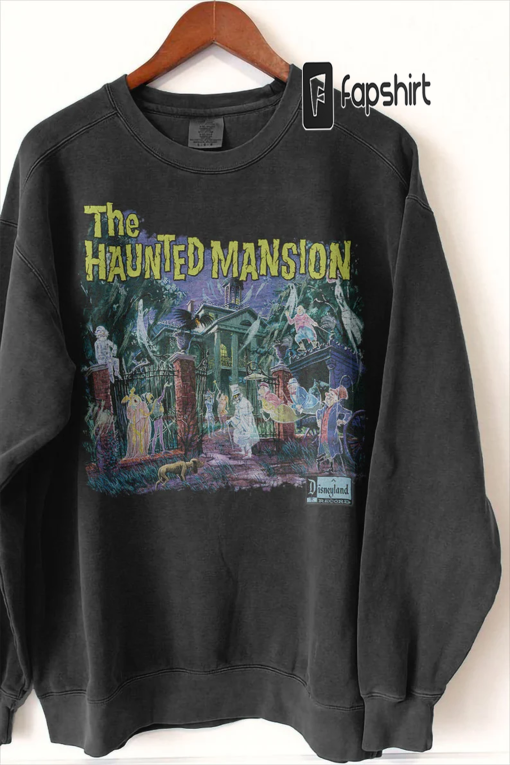 The Haunted Mansion 1969 Tshirt, Halloween Shirt, Haunted Mansion Tee, Halloween Gifts, Retro Halloween Hoodie, Crewneck Sweatshirt #2