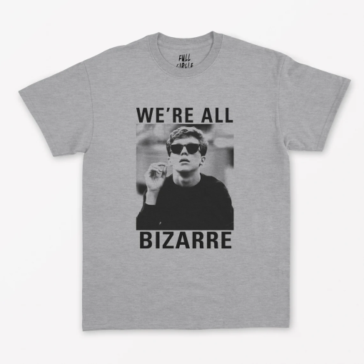 Breakfast Club ‘We’re All Bizarre’ T Shirt Graphic Printed Tee / Rad Printed Top 1980’s Vintage Design Shirt Classic Movie Shirt UNISEX