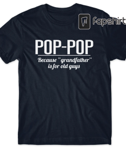 Gift for Dad Pop-pop Gift Shirt Pregnancy…