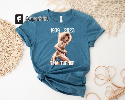 1939-2023 Tina Turner Shirt, Tina Turner R.I.P. 2023 Shirt, Tina Turner Memorial Shirt, Tina Turner Musical Souvenir Shirts