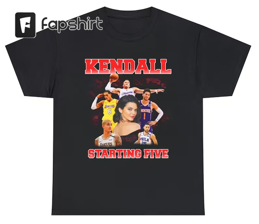 Kendall Starting Five Shirt Loahaddian Kendall Jenner Team Shirt, Kendall Starting Five Tee Shirt, Hoodie, Sweatshirt