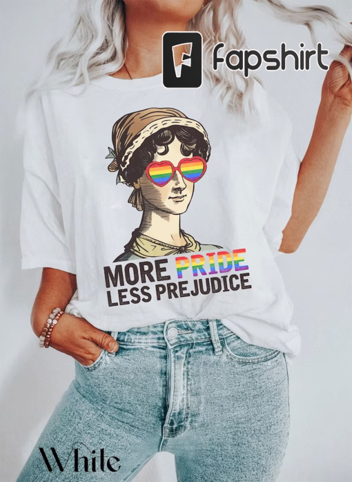 More Pride Less Prejudice Lgbt Shirt, Jane Austen Shirt, Proud Ally Shirt, Pride Month