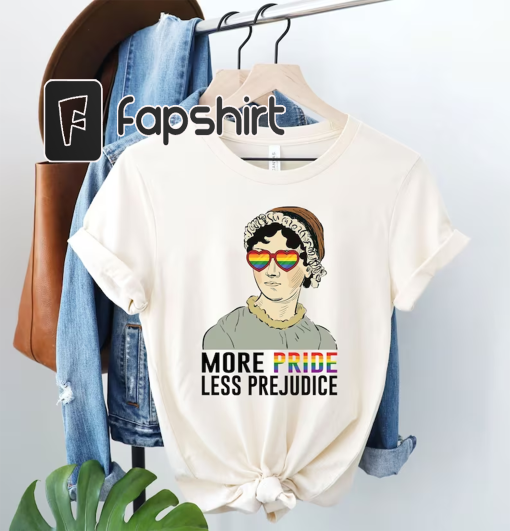 More Pride Less Prejudice LGBT Shirt, Jane Austen Shirt, Proud Ally Shirt, Pride Month, LGBT Pride Gift