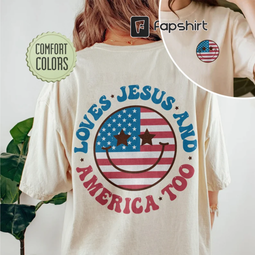 Loves Jesus And America Too Comfort Colors Shirt, Retro 4th of July, Fourth of July Shirt, Independence Day Tee, USA Shirt, Patriotic Shirt