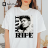 Matt Rife thirt Rifey Material Matt Rife Tour Matt Rife Shirt Trendy shirt