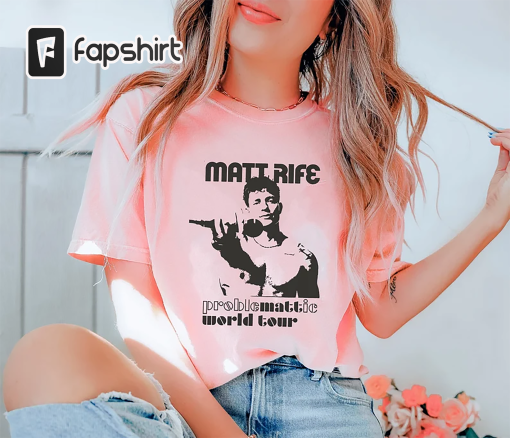 Matt Rife World Tour Shirt, Matt Rife Fan shirt, Problematic World Tour Shirt, Trending Matt Rife Shirt