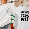 Somebody’s Feral Wife Comfort Colors 1717 Shirt T-Shirt