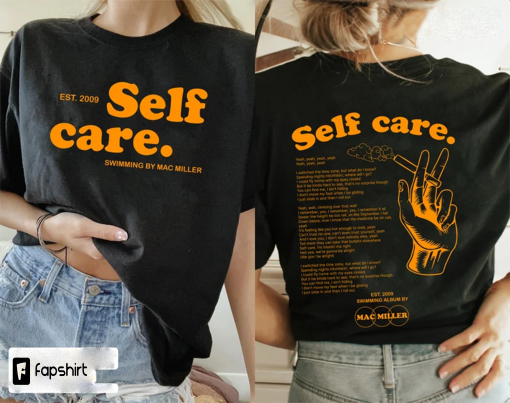 Self Care Mac Miller Shirt, Self Care Shirt Mac Self Care Merch, Swimming Hoodie, Swimming Hoodie Trendy Sweatshirt