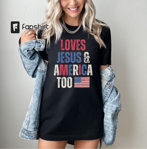 Fun Patriotic T-Shirt – Loves Jesus & America Too – 4th of July Shirt – American Flag Shirt – USA – Free Fallin – Retro T-Shirt