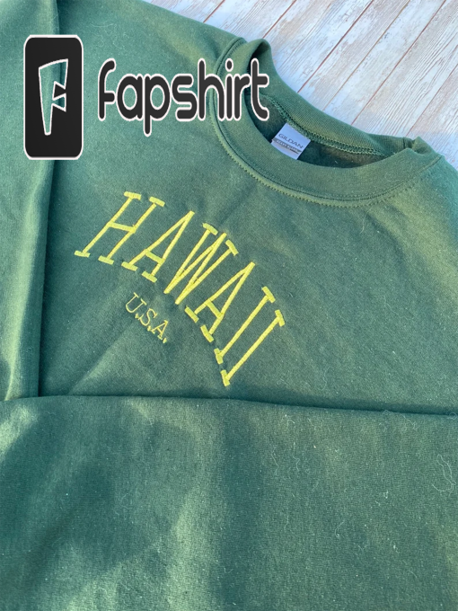 Hawaii USA Custom Embroidered Sweatshirt, Pullover, Personalized Crewneck, Embroidery, Personalized Gift