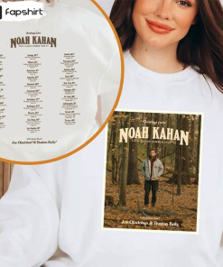 Noah Kahan Stick Season Summer Tour 2023…