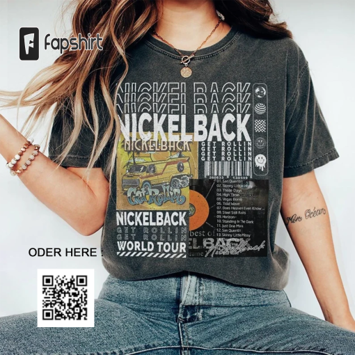 Nickelback Music Shirt, Merch Vintage Get Rollin’ Tour 2023 Tickets Album Get Rollin Graphic Tee 90s Y2K Gift For Fan