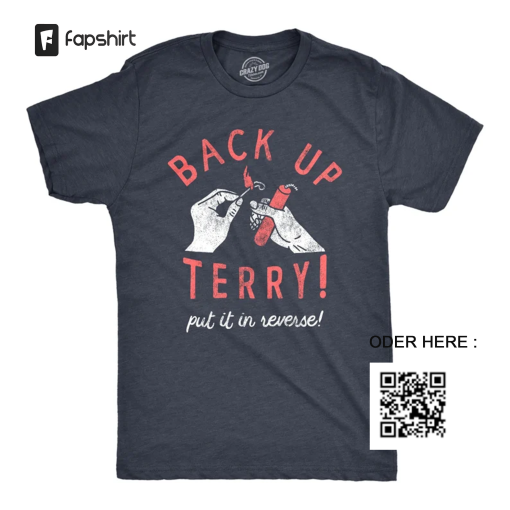 Back-Up Terry, Put It in Reverse, Vintage Independence Day Shirt, 4th of July Shirt, USA, Patriotic Shirt, America Shirt, Firework Shirt