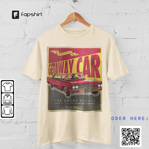 Taylor Music Shirt, Taylor Eras Tour 2023 Getaway Car Retro Sweatshirts, Taylor Retro Unisex Gift Bootleg Hoodie Mus1704CT