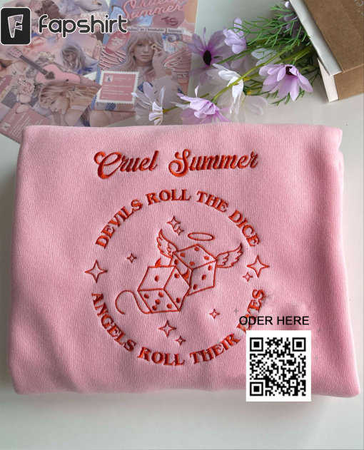 Embroidered Cruel Summer Taylor Swift Shirt, Cruel Summer Shirt, Devils Roll The Dice Sweatshirt and hoodie