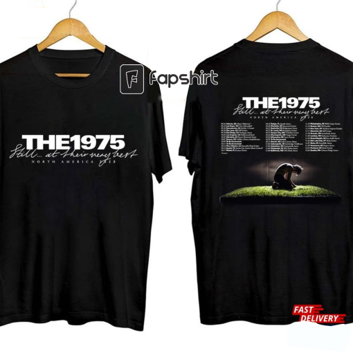 2Sides The 1975 Tour 2023 Shirt At Their Very Best North America Sweatshirt Band Fan Hoodie