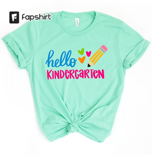 Hello Kindergarten Colorful Hearts Shirt,Hello Kindergarten Shirt,2023 Happy First Day Of School,Back To School Outfit,Welcome Kindergarten