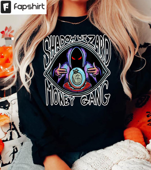 Shadow Wizard Money Gang Halloween Shirt, We Love Casting Spells Crewneck Hoodie