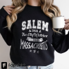 Salem Witch Shirt Halloween Sweat Salem Massachusetts Sweatshirt Salem Witch Trials Sweatshirt Halloween Sweatshirt Fall Shirt