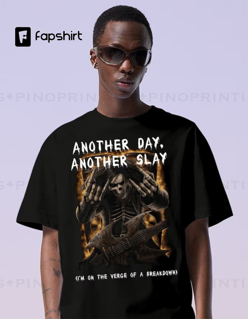 Hard Skeleton Oddly Specific Meme Shirt, Another Day Another Slay Shirts That Go Hard, Ironic Shirt, Cursed Shirt