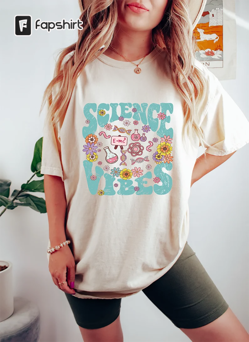 Science Vibes Shirt, Science Teacher Shirt, Stem Student Shirt, Science Teacher Gift, Trendy Teacher Shirt, Back To School Tee, Trendy Tee