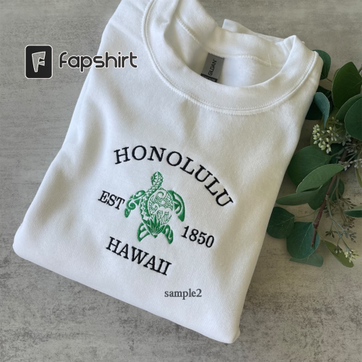 Embroidered Honolulu Hawaii Sweatshirt, Hawaii Hoodie, Crewneck Sweatshirt, Graphic Sweatshirt, Trendy Sweatshirt, Aesthetic Sweatshirt