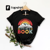 Funny Bookworm Gift, Librarian gift, Book T-shirt, Librarian Shirt, Book Lover Shirt, Reading Teacher Shirt, Reading Shirt, Book Shirt