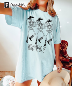 Howdy Cowboy Tee, Skeleton Cowboy Tee, Dancing…