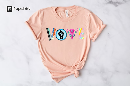 Vote Shirt, Banned Books Shirt, Reproductive Rights Tee, BLM Shirts, Political Activism Shirt, Pro Roe V Wade, Election Tshirts, LGBTQ Shirt