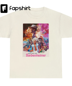 Barbenheimer Shirt, Barbie and Oppenheimer, Come on…