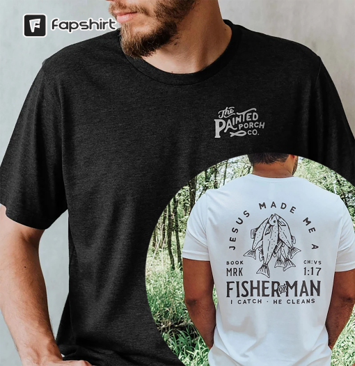 Fisherman Shirt | Mens Christian Shirt, Mens Christian Gifts, Fisherman Gift, Fishing Shirt, Dad Gifts, Fisher of Men Shirt, Fishing Gifts