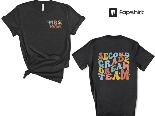 CUSTOM Second Grade Dream Team Shirt, 2nd Grade Teacher T-Shirt, Back to School, Retro Teacher Tee, Team Teacher Shirts, 2nd Grade Squad