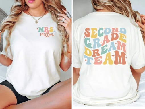 CUSTOM Second Grade Dream Team Shirt, 2nd Grade Teacher T-Shirt, Back to School, Retro Teacher Tee, Team Teacher Shirts, 2nd Grade Squad